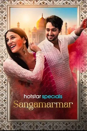 Sangamarmar 2026 Season 1 Hindi Audio [ALL EPISODES]
