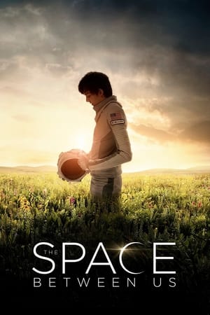 The Space Between Us 2017 Movie [970MB] Download
